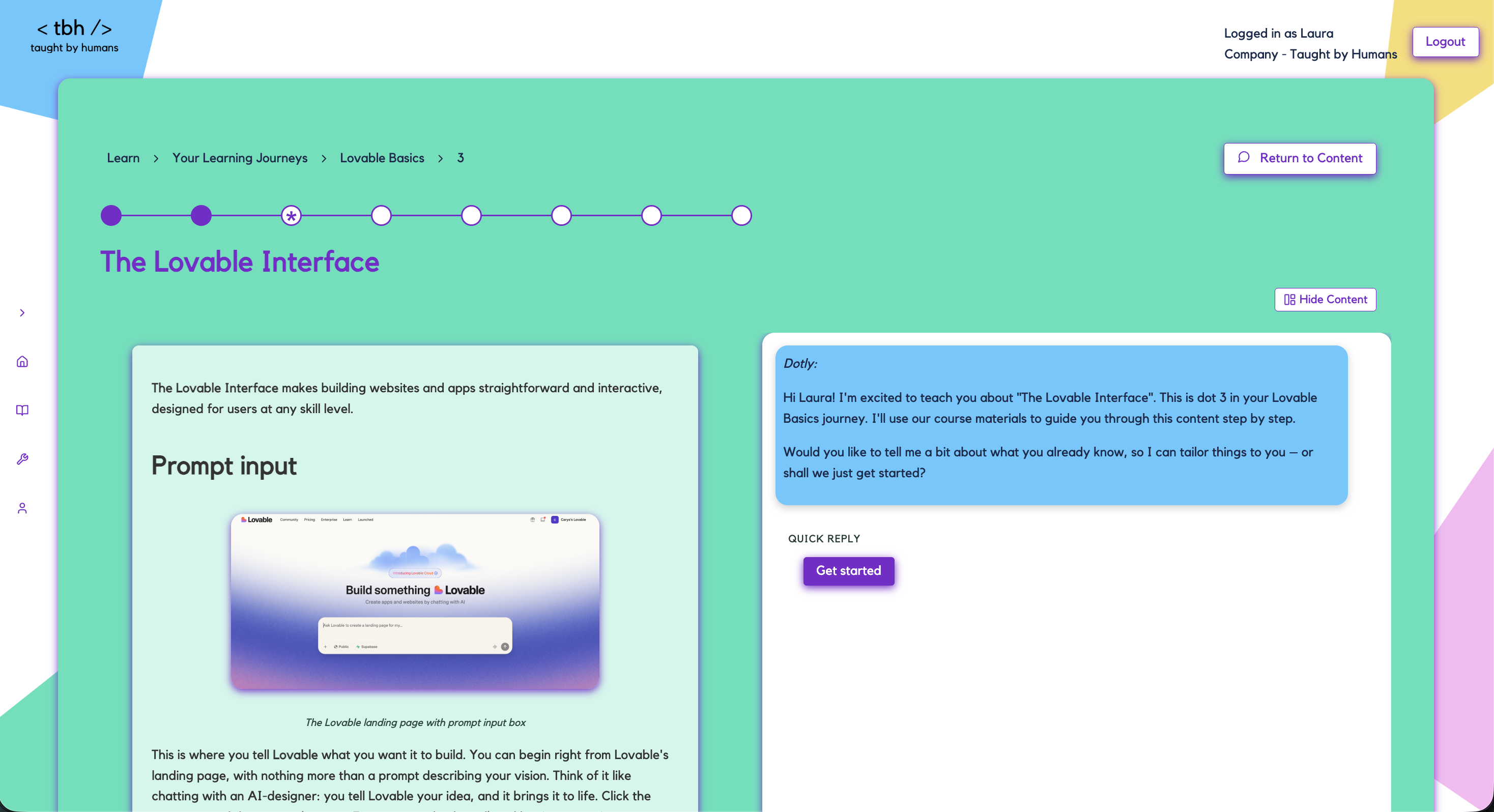 Split screen feature allows for both the content and Dotly to be used at the same time in a learning journey.